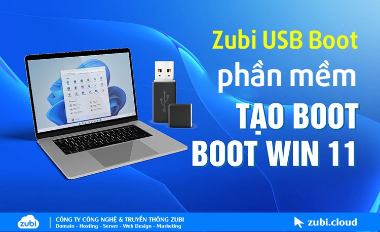 Phần Mềm Zubi Usb Boot - Tạo Boot Cài Windows, Cứu Hộ Máy Tính